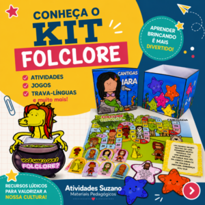 Projeto Folclore – Atividades Lúdicas e Interativas para Educação Infantil e Fundamental