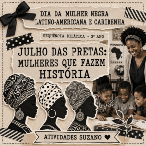 Atividades Dia da Mulher Negra Latino-Americana e Caribenha - 25 de Julho