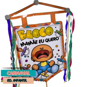 Kit de Atividades de Carnaval – Mamãe Eu Quero!