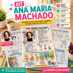 Kit Ana Maria Machado: Atividades de Literatura Infantil em PDF
