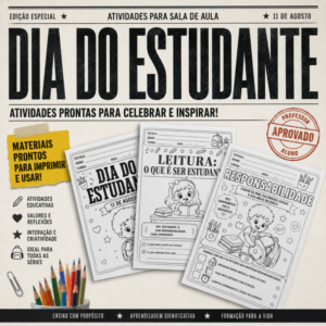 Kit Dia do Estudante para Imprimir – 7 Atividades Educativas com Valores | Ensino Fundamental I