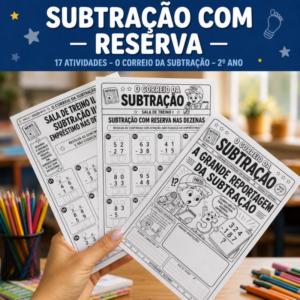 Subtração com Reserva 2º Ano - 17 Atividades - O Correio da Subtração