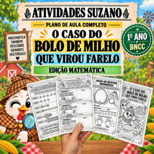 Atividades de matemática 1º ano investigativa - O caso do bolo de milho que virou farelo